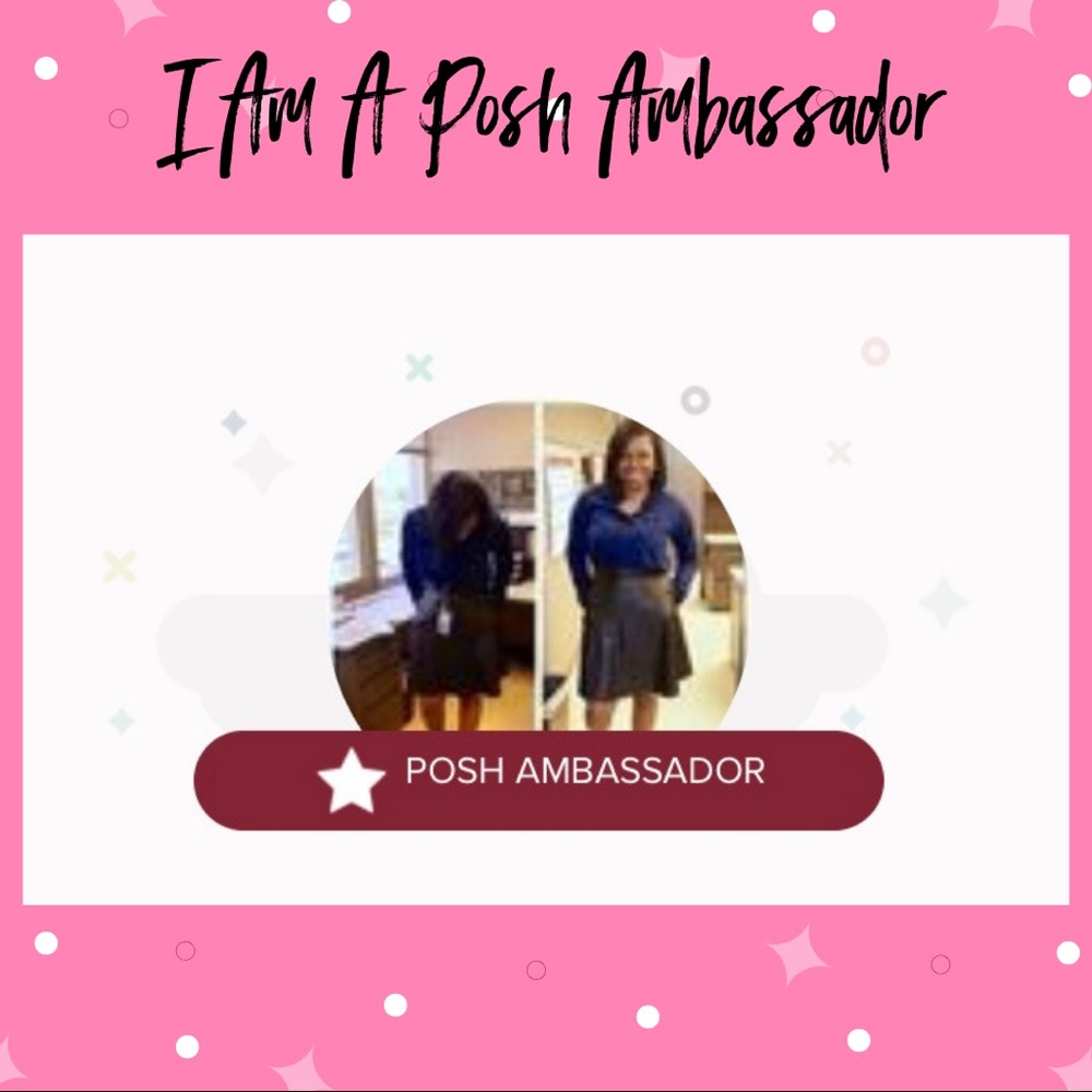 ✨ Posh Ambassador ✨